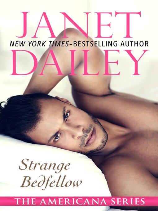 Title details for Strange Bedfellow by Janet Dailey - Wait list